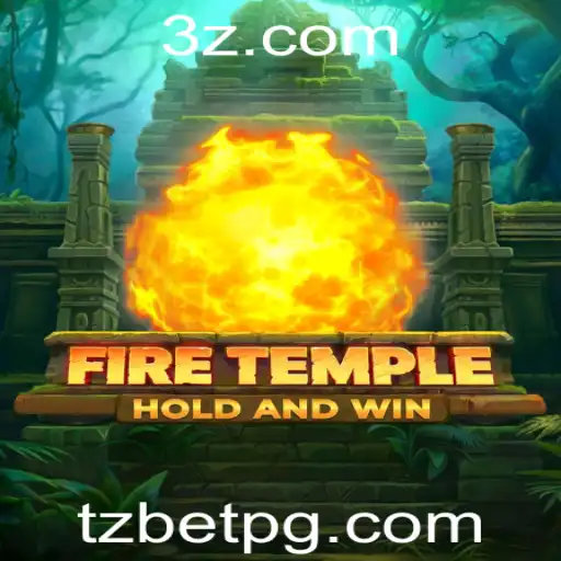 FireTemple: Um Mergulho no Fascinante Mundo do Tz Bet