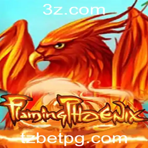 Explorando FlamingPhoenix: O Jogo de Estratégia Que Está Revolucionando Com Tz Bet