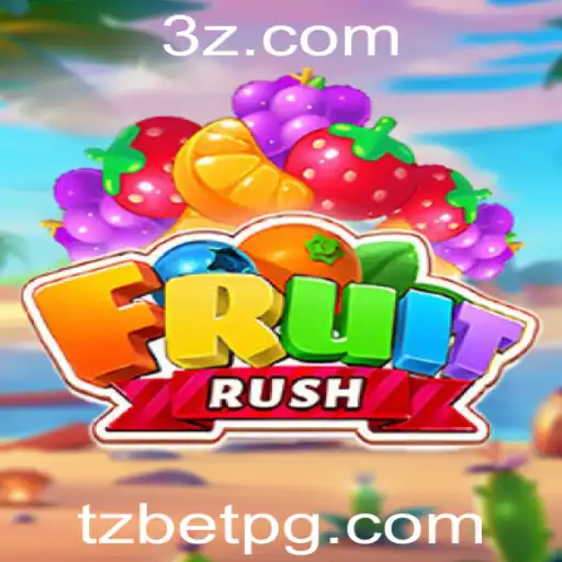tz bet - Descubra o Mundo Empolgante de FruitRush: Um Jogo de Apostas Único